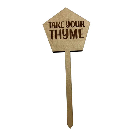 Take Your Thyme Wooden Plant Stake