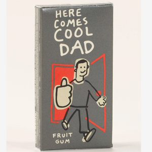 Here Comes Cool Dad Gum