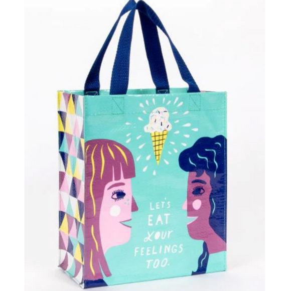 Eat Your Feelings Handy Tote